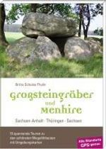 Britta Schulze-Thulin: Großsteingräber und Menhire, Buch