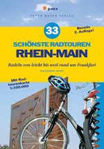 Alexander Kraft: 33 schönste Radtouren Rhein-Main, Buch