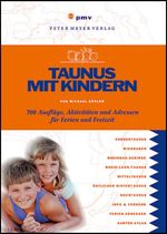 Michael Köhler: Taunus mit Kindern, Buch