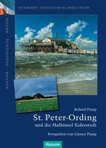 Roland Pump: St. Peter-Ording und die Halbinsel Eiderstedt, Buch