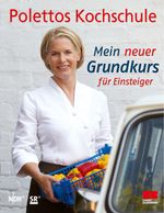 Cornelia Poletto: Mein neuer Grundkurs für Einsteiger, Buch