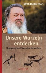 Wolf-Dieter Storl: Unsere Wurzeln entdecken, Buch