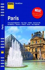 Gabriele Chr. Schenk-Sedlmeier: ADAC Reiseführer Paris, Buch