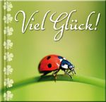 Viel Glück, Buch