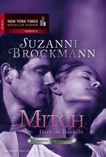 Suzanne Brockmann: Operation Heartbreaker 08: Mitch - Herz im Dunkeln, Buch