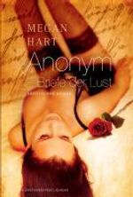 Megan Hart: Anonym - Briefe der Lust, Buch