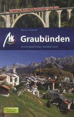 Marcus X. Schmid: Graubünden, Buch