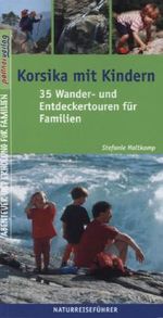 Stefanie Holtkamp: Korsika mit Kindern, Buch