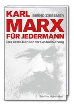 Bernd Ziesemer: Karl Marx für jedermann, Buch