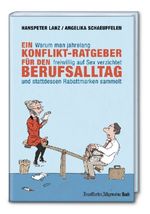 Hanspeter Lanz: Warum man jahrelang freiwillig auf Sex verzichtet und stattdessen Rabattmarken sammelt, Buch