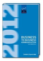 BtoB Kommunikation Agenturportraits 2012, Buch