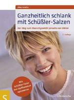 Jörg Pantel: Ganzheitlich schlank mit Schüßler-Salzen, Buch