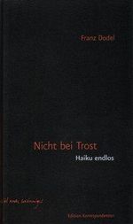 Franz Dodel: Nicht bei Trost, Buch