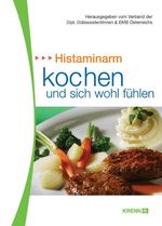 Histaminarm kochen und genießen, Buch