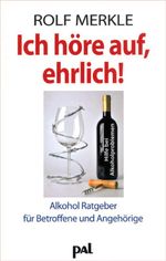 Rolf Merkle: Ich höre auf, ehrlich!, Buch