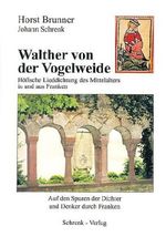 Horst Brunner: Walther von der Vogelweide, Buch