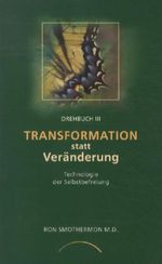 Ron Smothermon: Transformation statt Veränderung, Buch