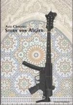 Aziz Chouaki: Stern von Algier, Buch