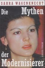 Joachim Jahns: Die Mythen der Modernisierer, Buch