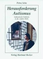 Petra Scho: Herausforderung Autismus, Buch