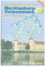 TourenAtlas Wasserwandern 06. Deutschland-Nordost 1 : 75 000, Buch