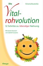 Victoria Boutenko: Die Vitalrohvolution, Buch