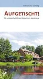 Matthias Fischer; Jost Hering: Aufgetischt!, Buch