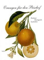Orangen für den Bischof, Buch