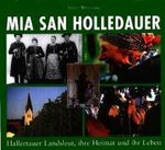 Adolf Widmann: Mia san Holledauer, Buch