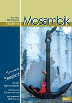 Ilona Hupe; Manfred Vachal: Reisen in Mosambik, Buch