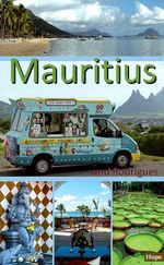 Ilona Hupe; Manfred Vachal: Mauritius und Rodrigues, Buch