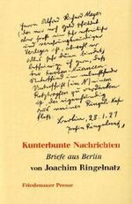 Joachim Ringelnatz: Kunterbunte Nachrichten, Buch