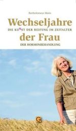 Bartholomeus Maris: Wechseljahre der Frau, Buch