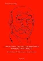 ¿Lieber einen Knick in der Biographie als einen im Rückgrat¿, Buch