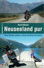 Bernd Häusler: Neuseeland pur, Buch