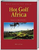 Oliver Fuchs; Karin Topf: Hot Golf Africa, Buch