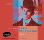 Ossip Mandelstam: Gedichte, CD