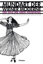 Mundart der Wiener Moderne, Buch