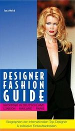 Jana Mohd: Designer Fashion Guide, Buch