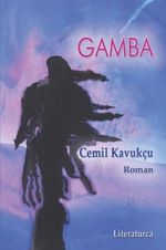 Cemil Kavukcu: Gamba, Buch