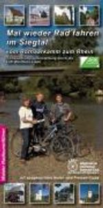 Mal wieder Rad fahren im Siegtal. Radtourenführer, Buch
