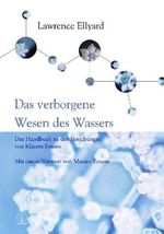 Lawrence Ellyard: Das verborgene Wesen des Wassers, Buch