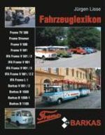 Jürgen Lisse: Fahrzeuglexikon Framo/Barkas, Buch