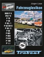Jürgen Lisse: Fahrzeuglexikon Trabant, Buch