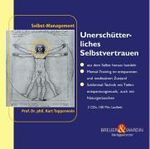 Kurt Tepperwein: Unerschütterliches Selbstvertrauen. 2 CDs, CD