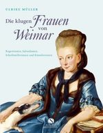 Ulrike Müller: Die klugen Frauen von  Weimar, Buch
