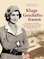 Claudia Lanfranconi; Antonia Meiners: Kluge Geschäftsfrauen, Buch