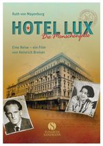 Ruth von Mayenburg: Hotel Lux, Buch