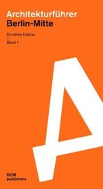 Architekturführer Berlin-Mitte 1+2, Buch