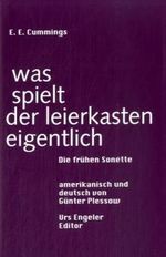 Edward E. Cummings: was spielt der leierkasten eigentlich, Buch